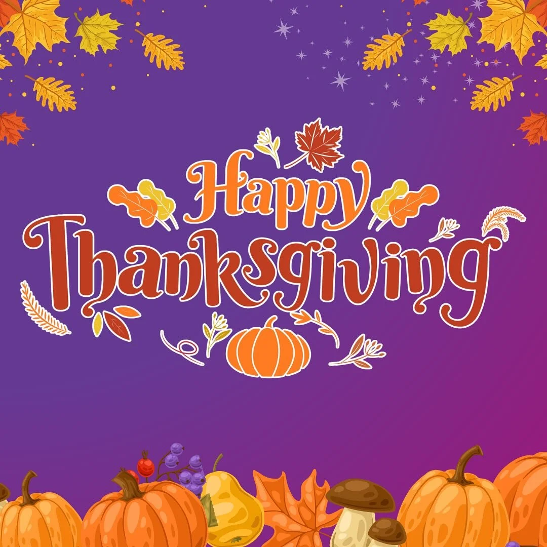 Thanksgiving began in 1621 when the Pilgrims and Native Americans came together to share a feast and celebrate gratitude and friendship. Today, it&rsquo;s a special time to reflect on the blessings in our lives and give thanks.

We are so grateful fo