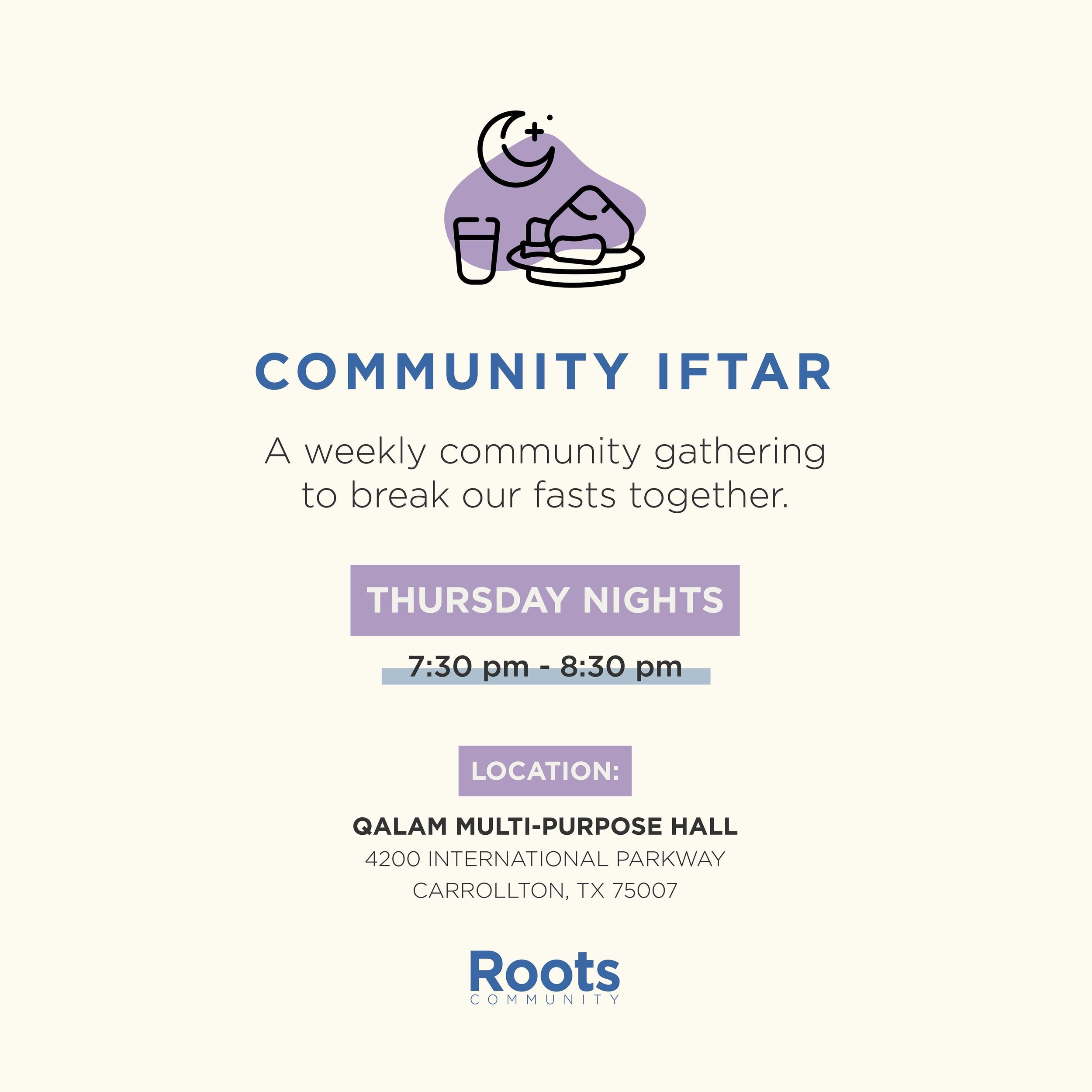 Each Thursday, we aim to host a communal Iftar for our entire community. Join us some over delicious food, community bonding, and of course, Suhbah coffee to follow! See you all there inshaAllah!