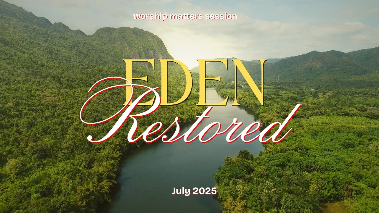 Eden Restored