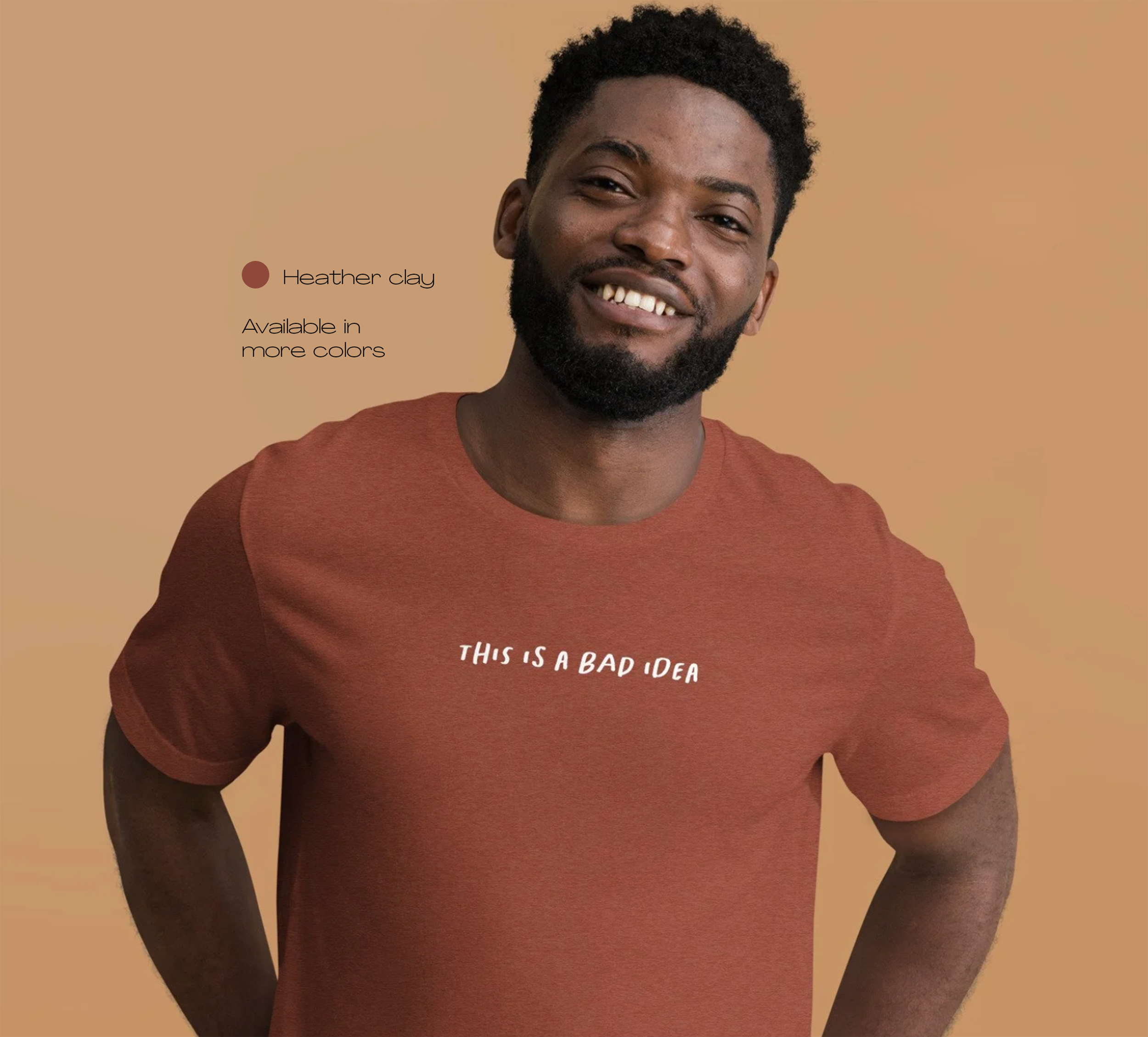 THIS IS A BAD IDEA tee | + more colors