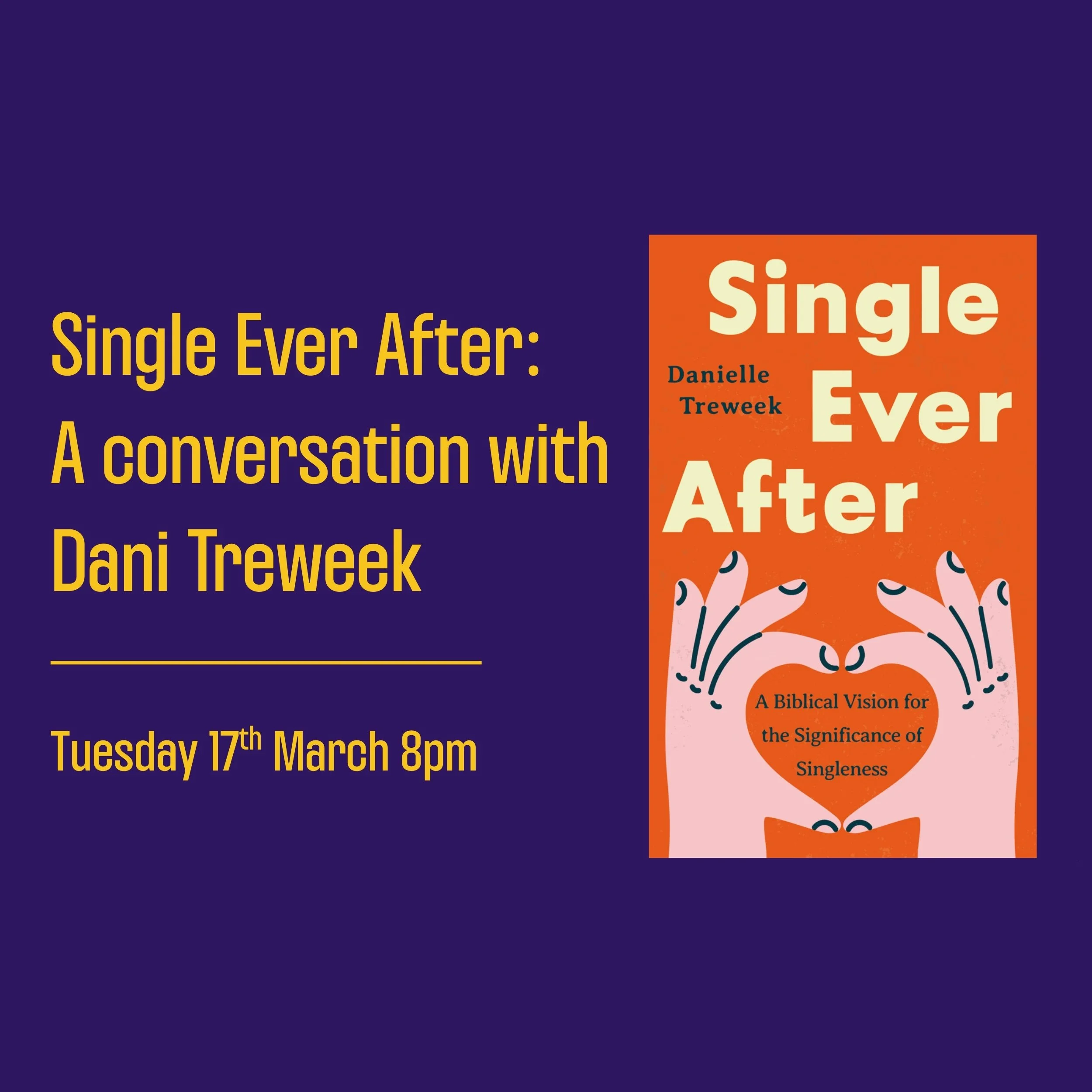 Single Ever After - with Dani Treweek