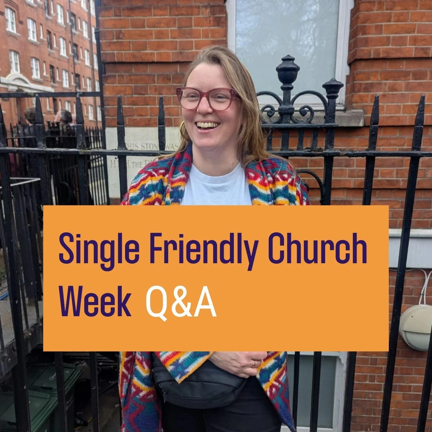 Single Friendly Church Week - Resource Pack Q&amp;A </span>June</span>