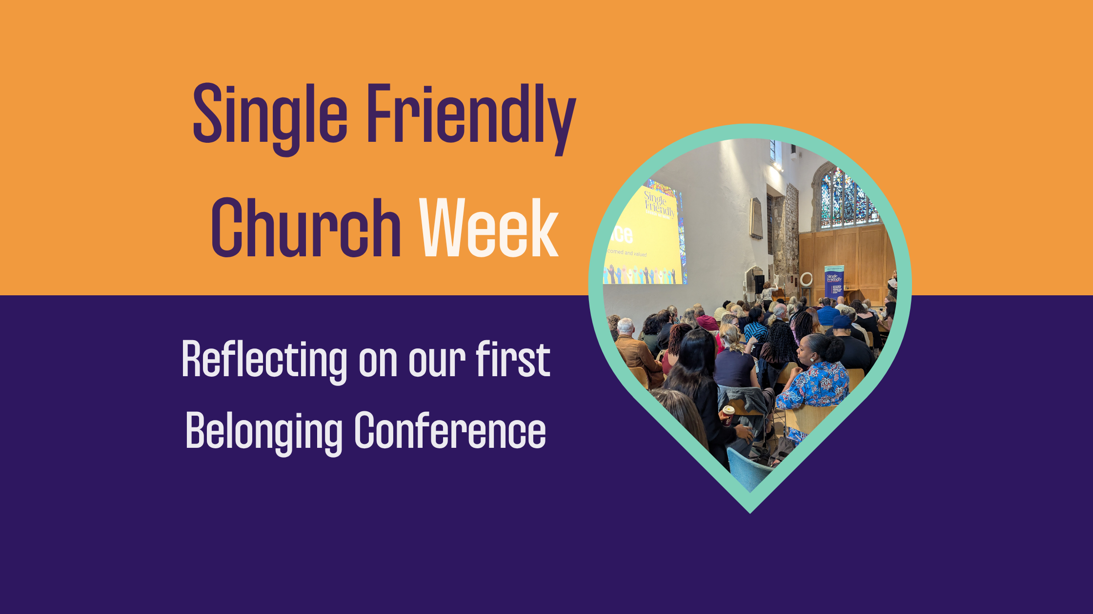 Reflection on Belonging Conference by Liz our Church Engagement Officer