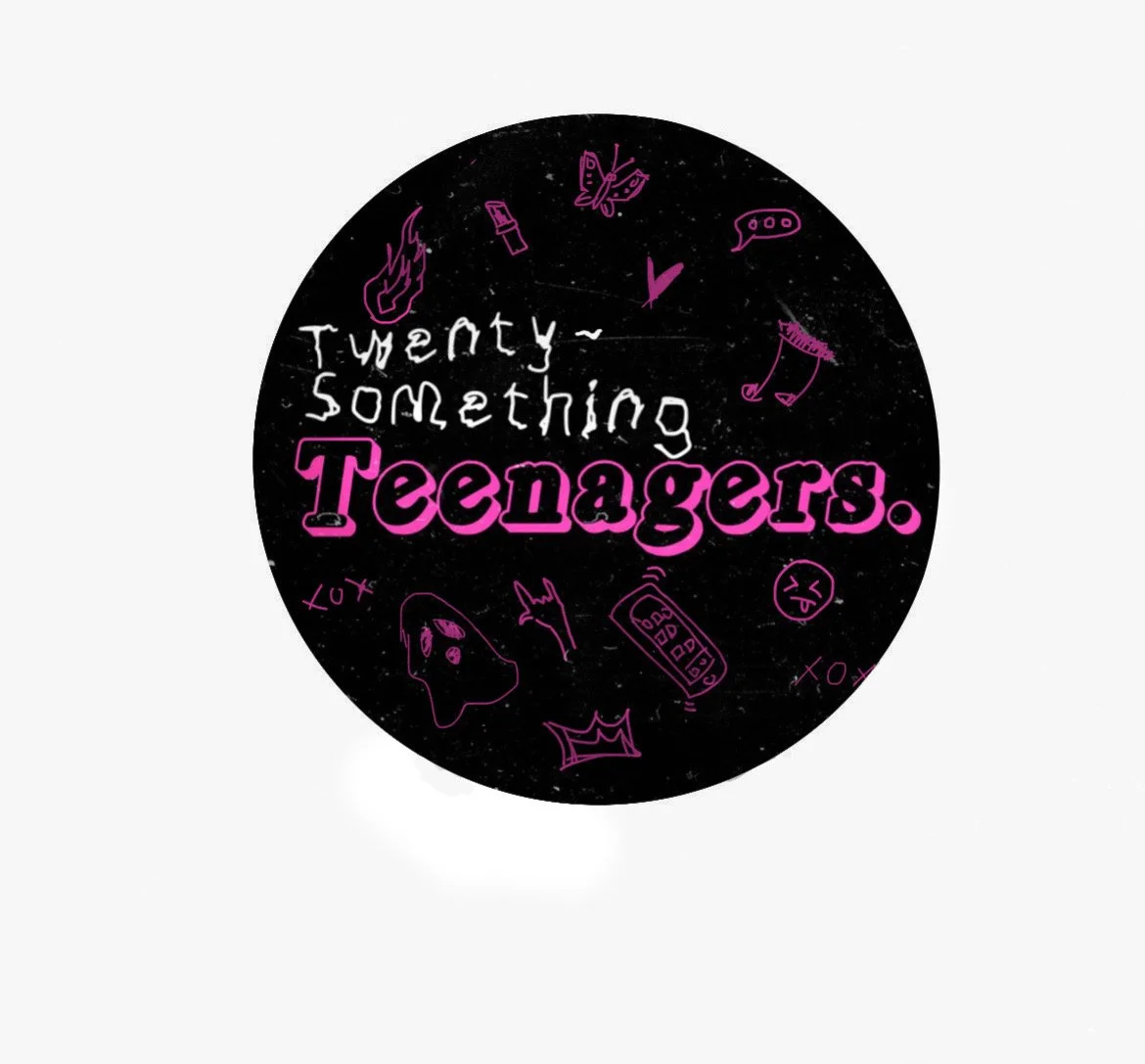 20-Something Teenagers | Podcast Co-Producer