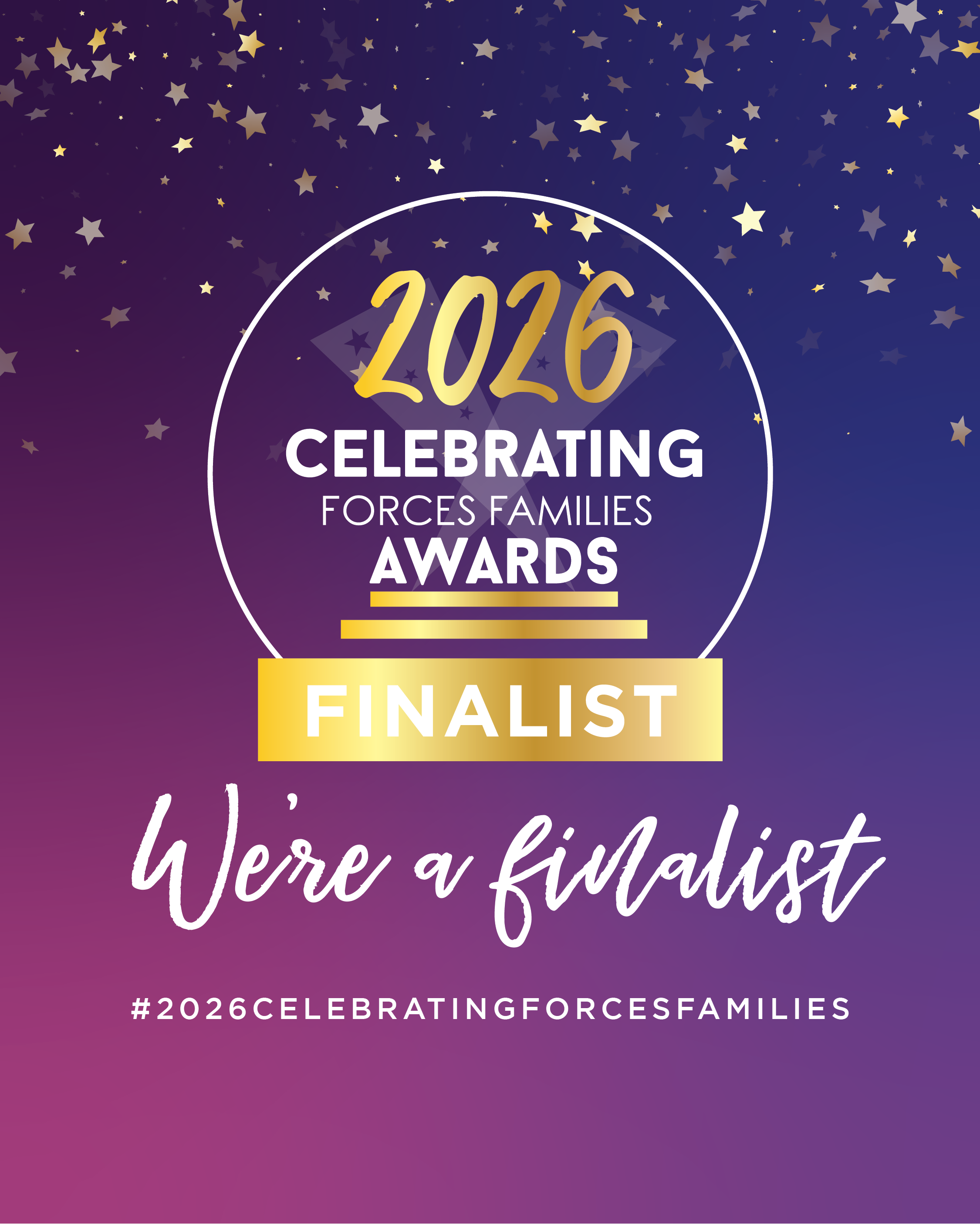An award badge with a purple and gold gradient background, stars, and text celebrating the 2026 Celebrating Forces Families Awards finalist.