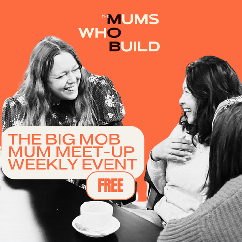 The Big MOB Mum Meet-up