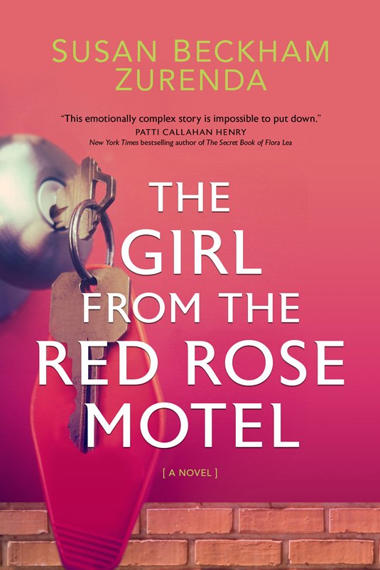 Book cover for 'The Girl from the Red Rose Motel' by Susan Beckham Zurenda, featuring a pink and red background with a key hanging from a brass doorknob against a brick wall.
