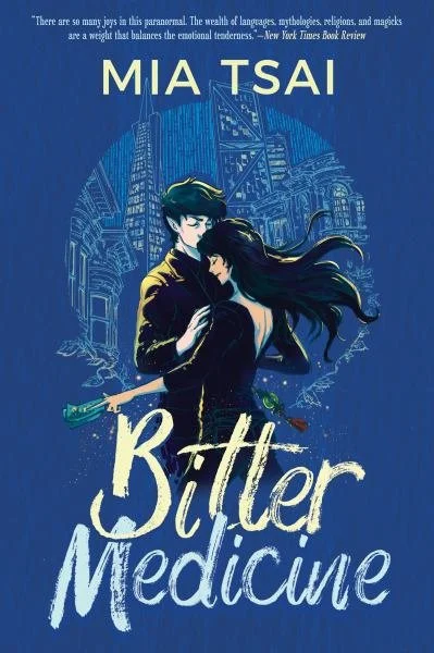 Book cover for 'Bitter Medicine' by Mia Tsai featuring a man and woman holding a sword with cityscape background.