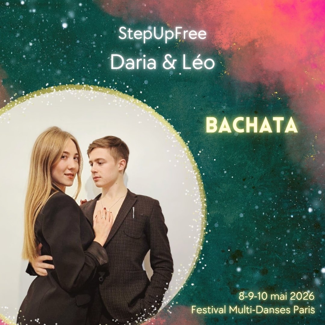Pr&eacute;sentation des professeurs (6 / 27)

✨ Bachata ✨
Daria &amp; L&eacute;o
[&Eacute;cole StepUpFree]

La Bachata est une danse de couple originaire de R&eacute;publique dominicaine dans les ann&eacute;es 1960, n&eacute;e dans les quartiers popu