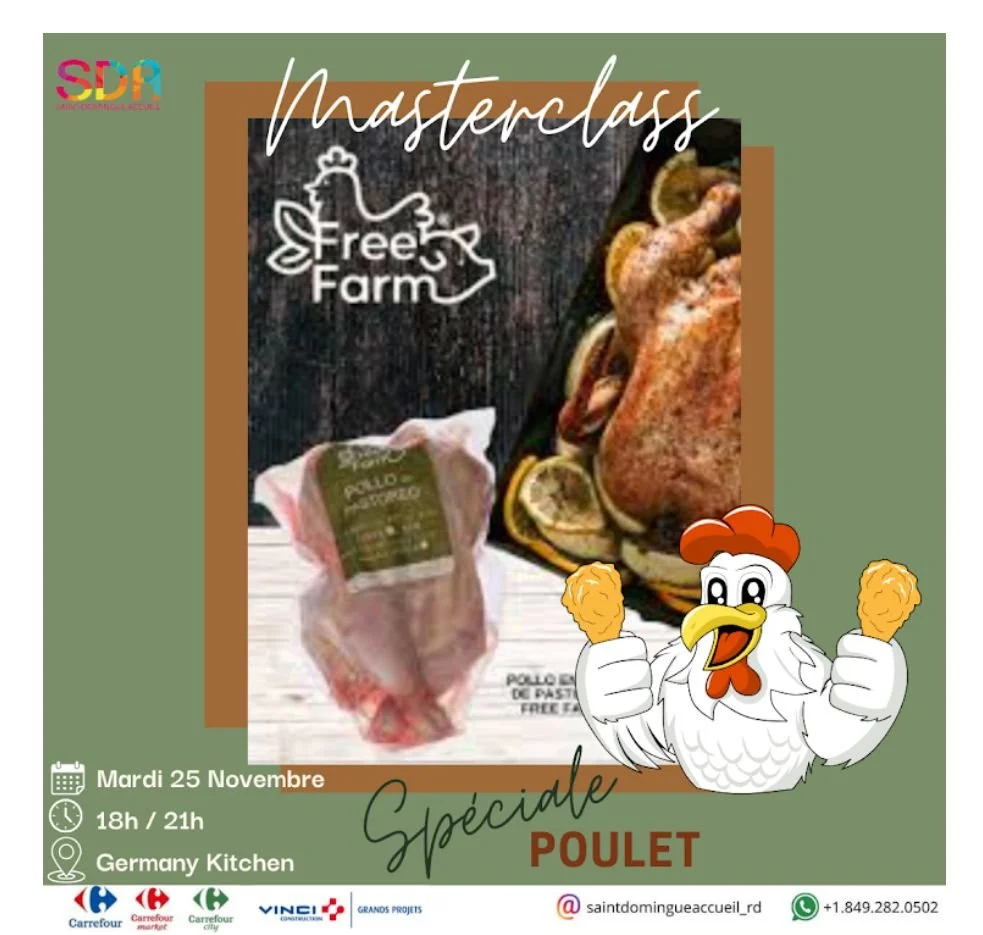 Cooking Class: Special colaboration with the French Association SDA . Le poulet sous toutes ses coutres