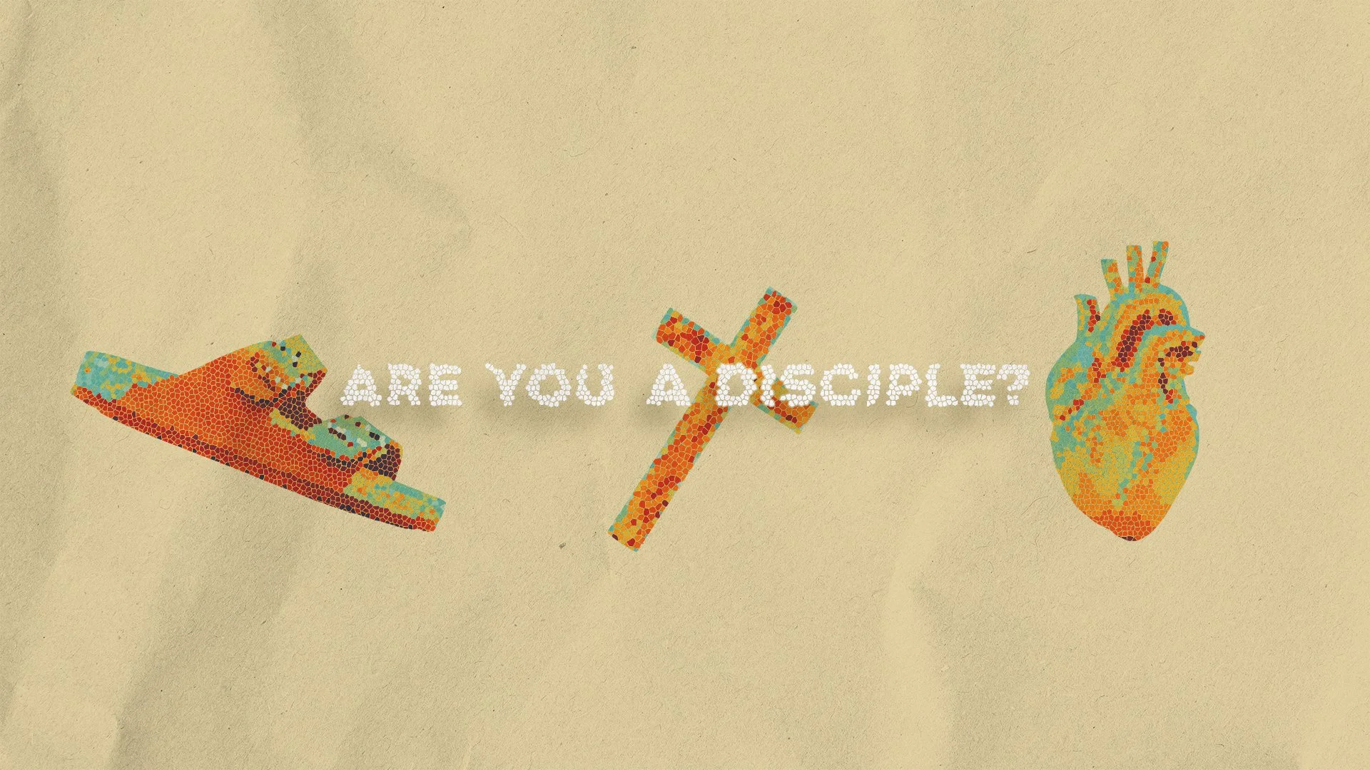 Are You A Disciple?