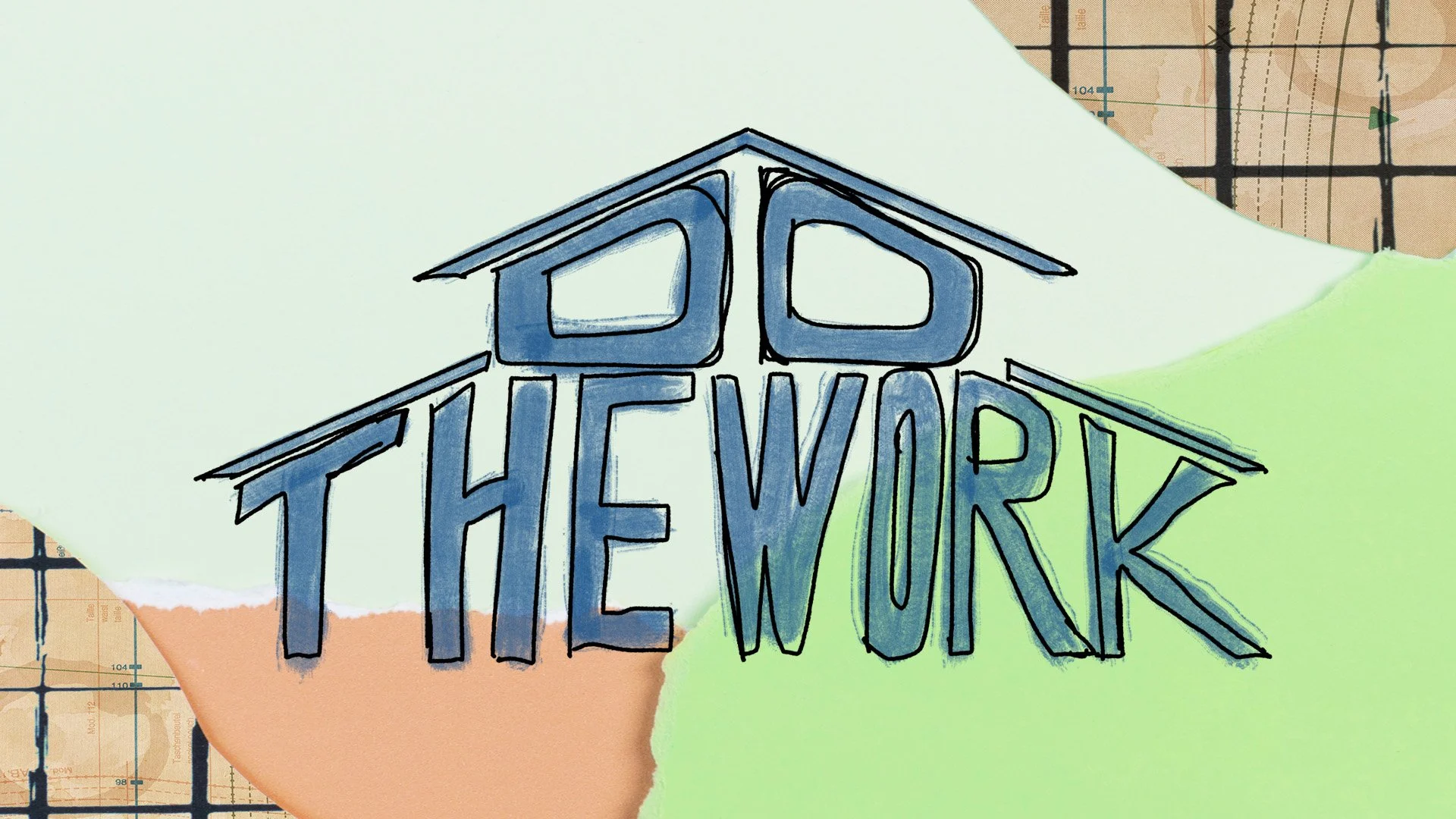 Do The Work