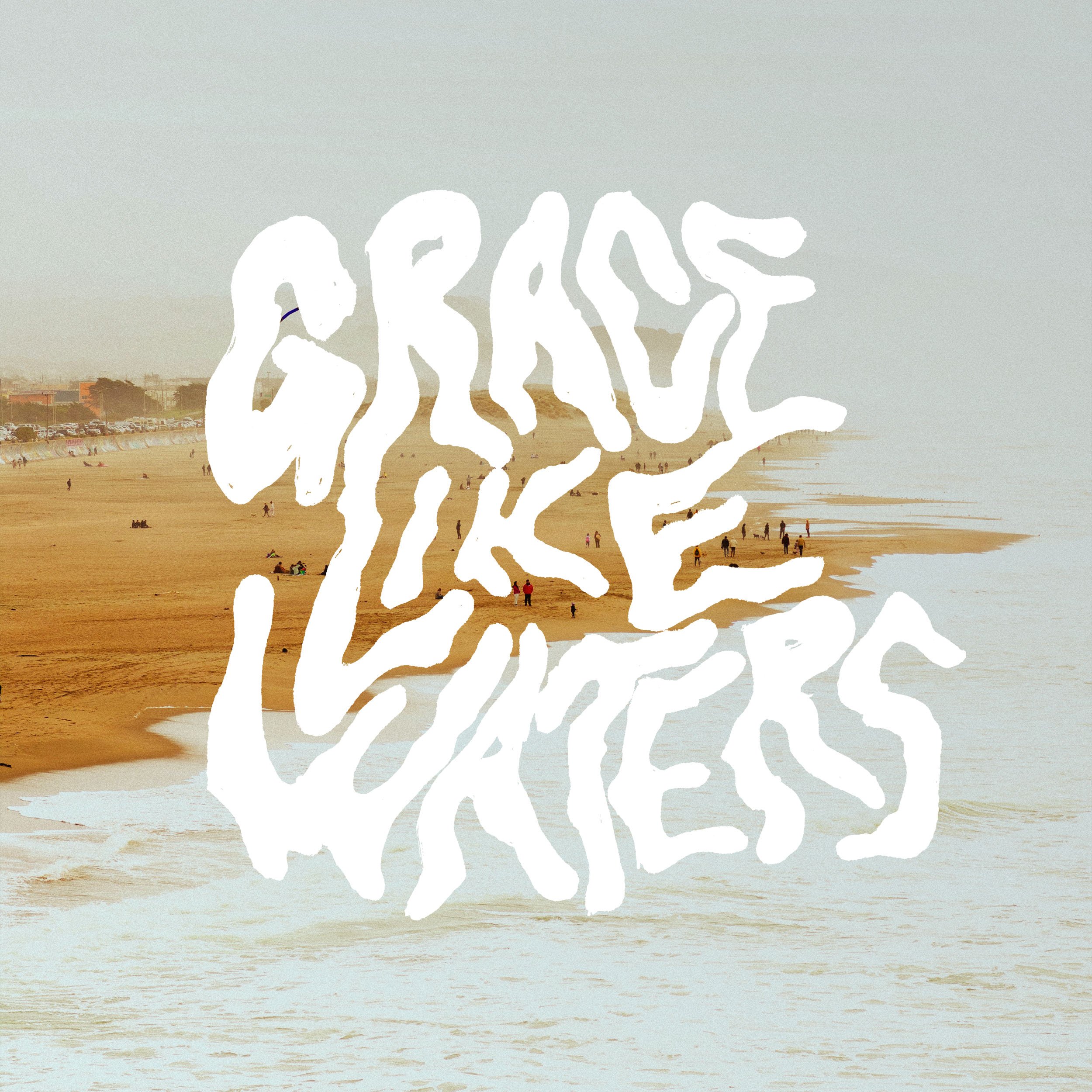 Community Music - Grace Like Waters (Single)