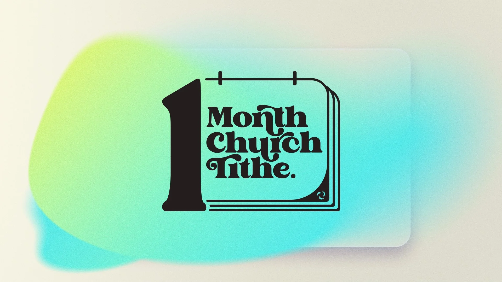 1 Month Church Tithe Title.jpg