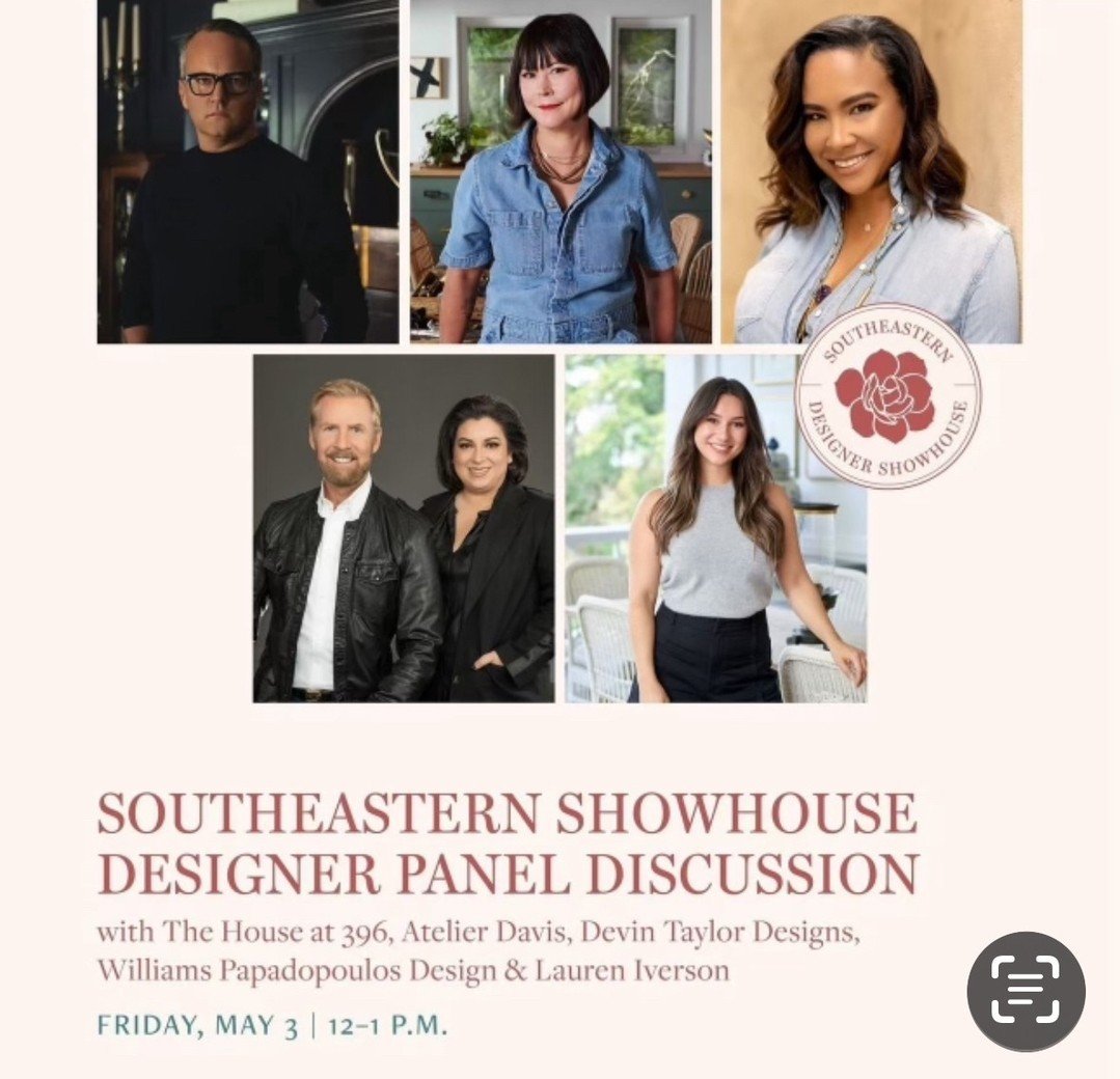 Join us this Friday at noon to elevate your showhouse experience! Your ticket grants you exclusive access to the Designer Panel Discussion, where we are conversing with moderator Lauren Iverson of Atlanta Homes &amp; Lifestyles and fellow designers M