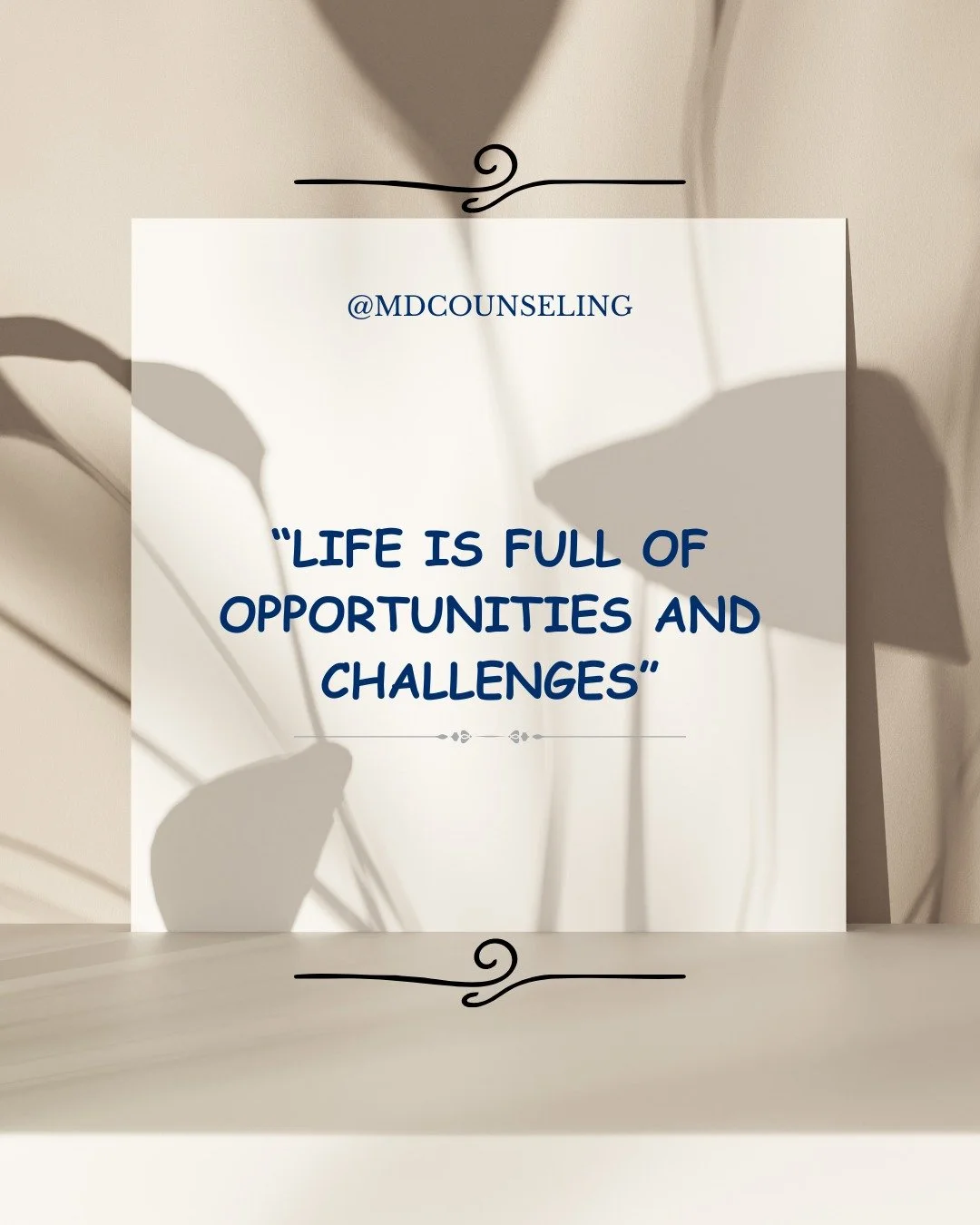 Life brings both challenges and opportunities&mdash;sometimes more of one than the other. What truly matters is how you choose to respond and grow from each experience. 
.
.
#MDCounseling  #LifeChallenges #PersonalGrowth #MentalHealthMatters #Positiv
