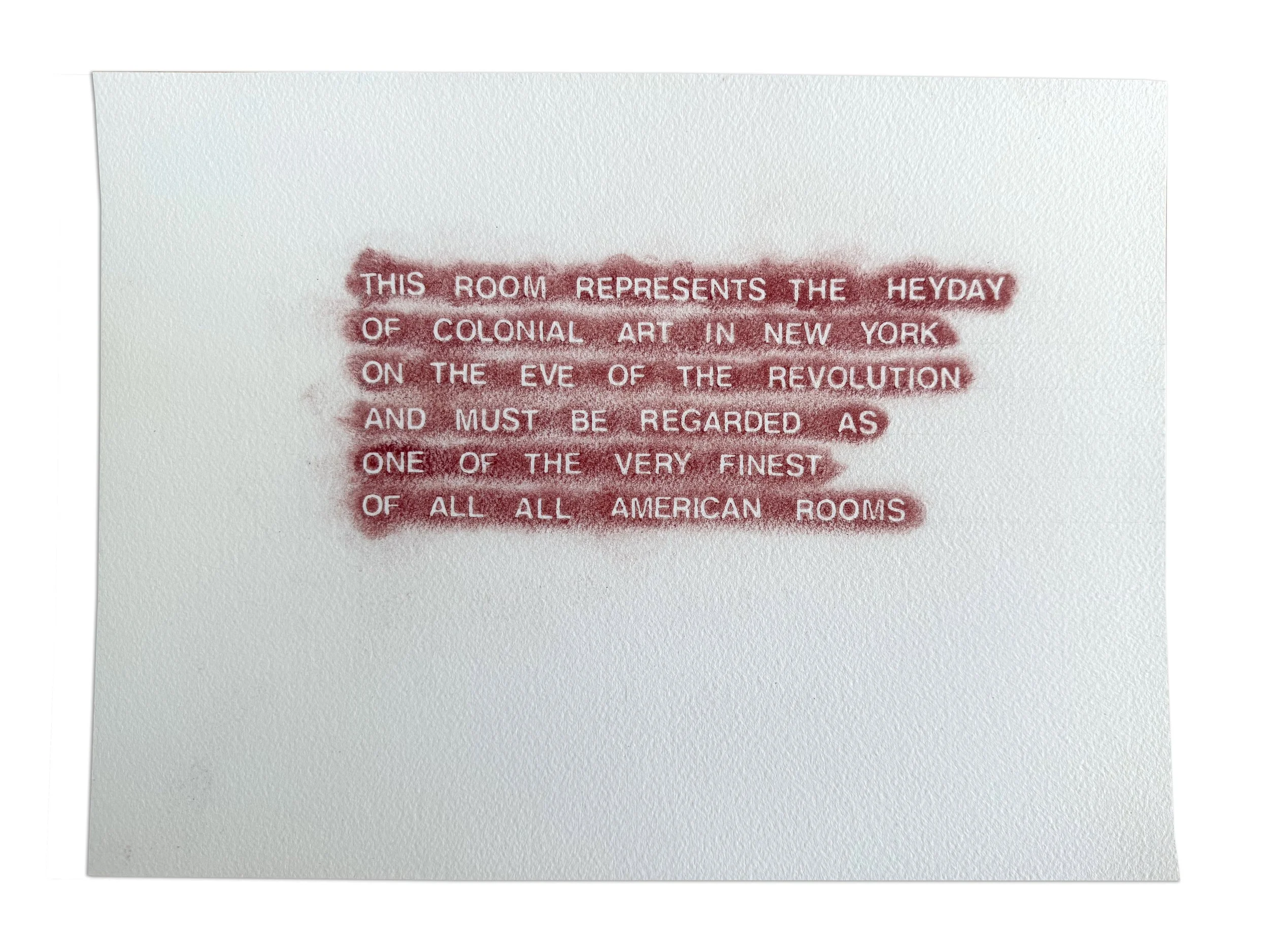 THIS ROOM REPRESENTS THE HEYDAY OF COLONIAL ART...