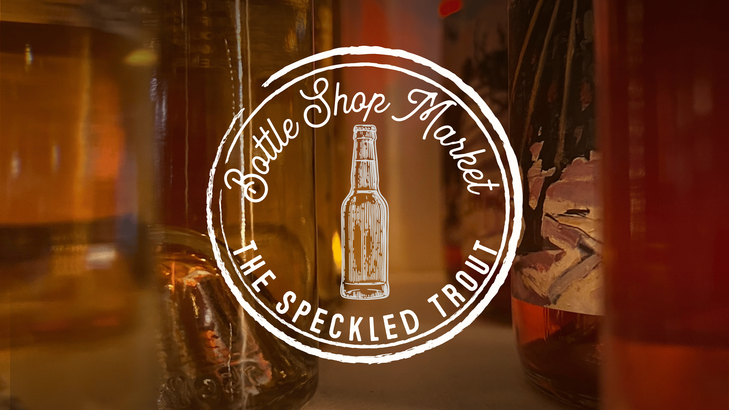 Bottle Shop Market at The Speckled Trout