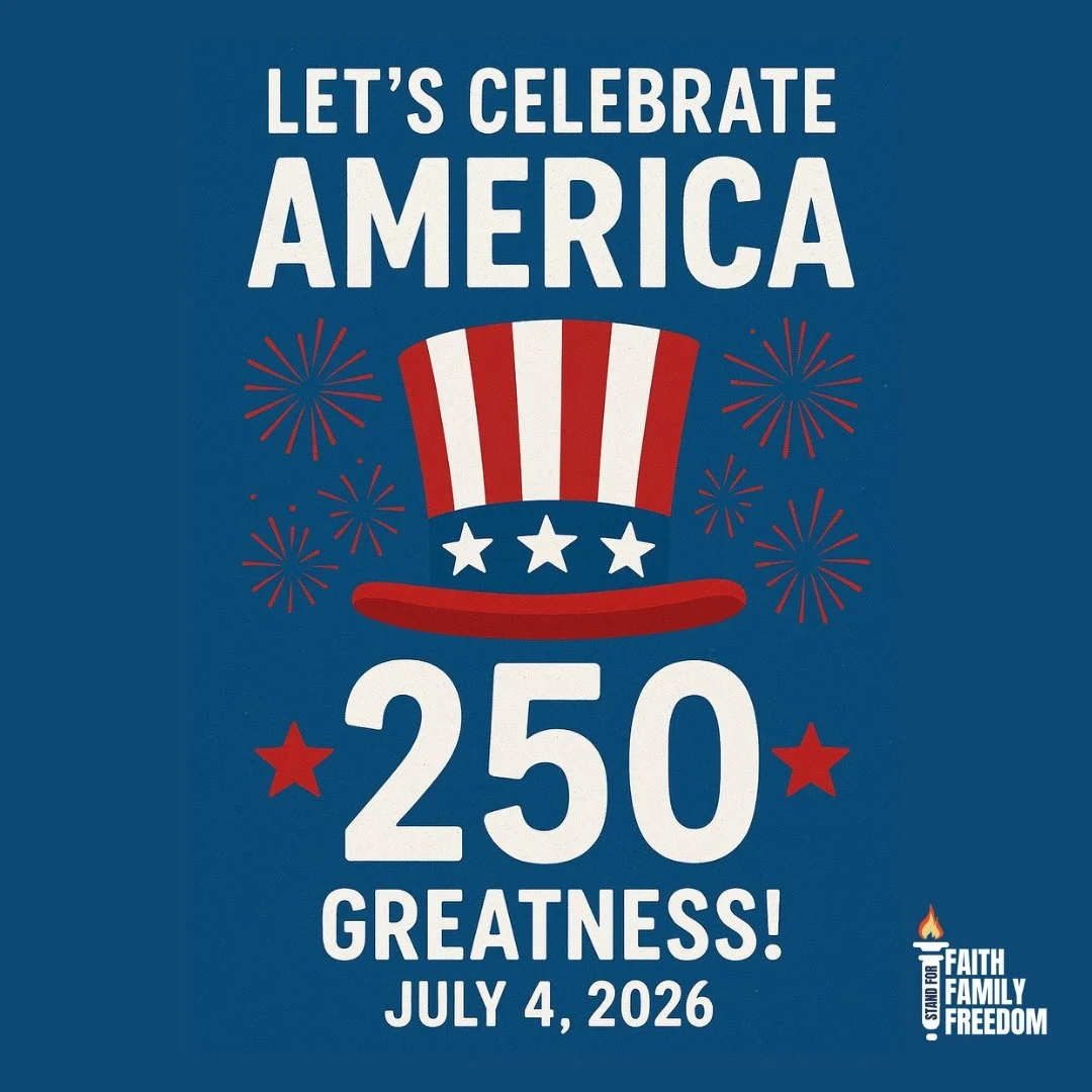 We&rsquo;re counting down to America&rsquo;s 250th Birthday &mdash; 250 years of faith, freedom, and the pursuit of truth.

As we look toward July 4, 2026, we&rsquo;re reminded that our nation&rsquo;s strength has always come from its people &mdash; 