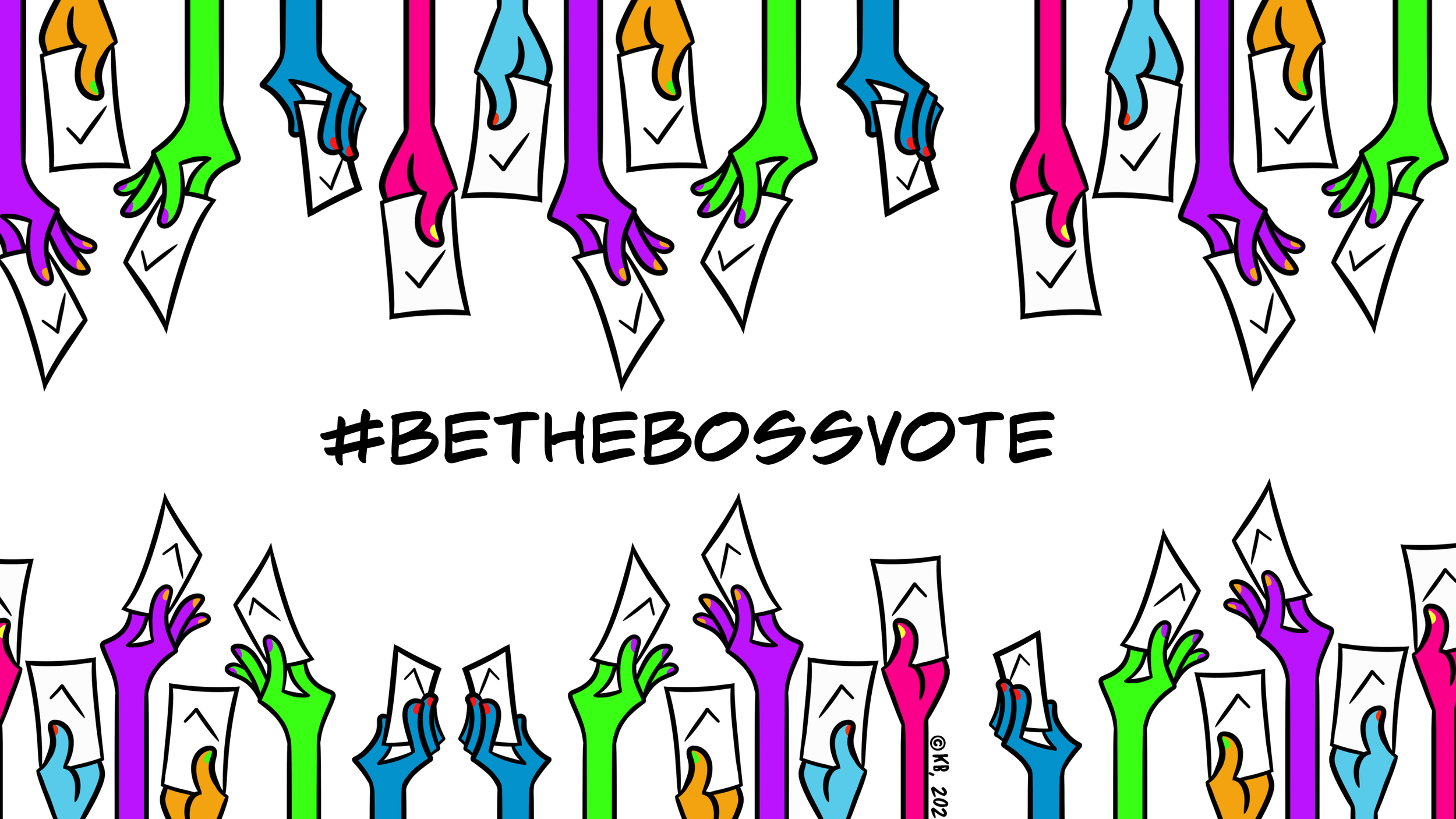 Be the boss. Vote.