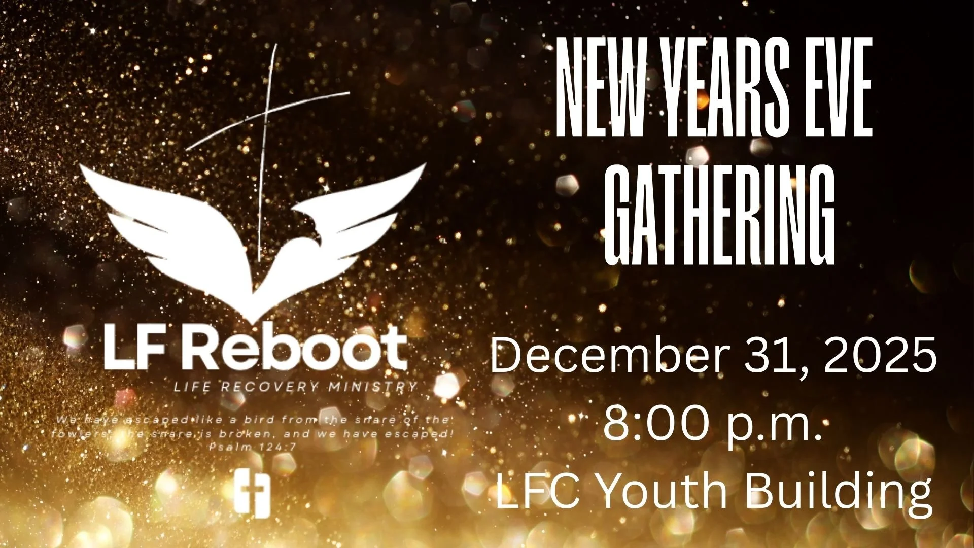 LF Reboot Life Recovery New Years Eve Gathering