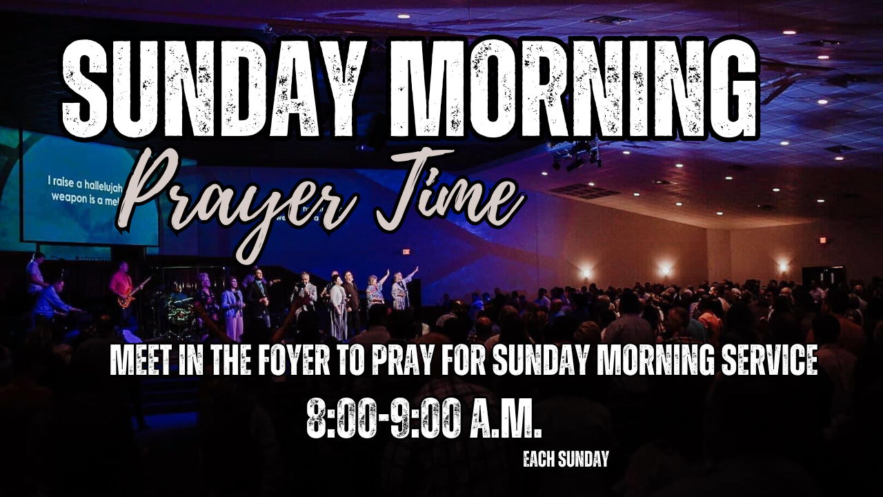 Sunday Morning Prayer Time