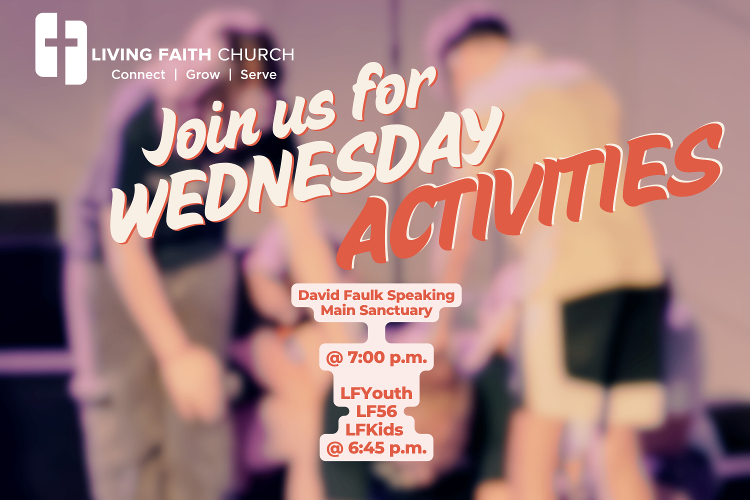 Wednesday Family Worship Times