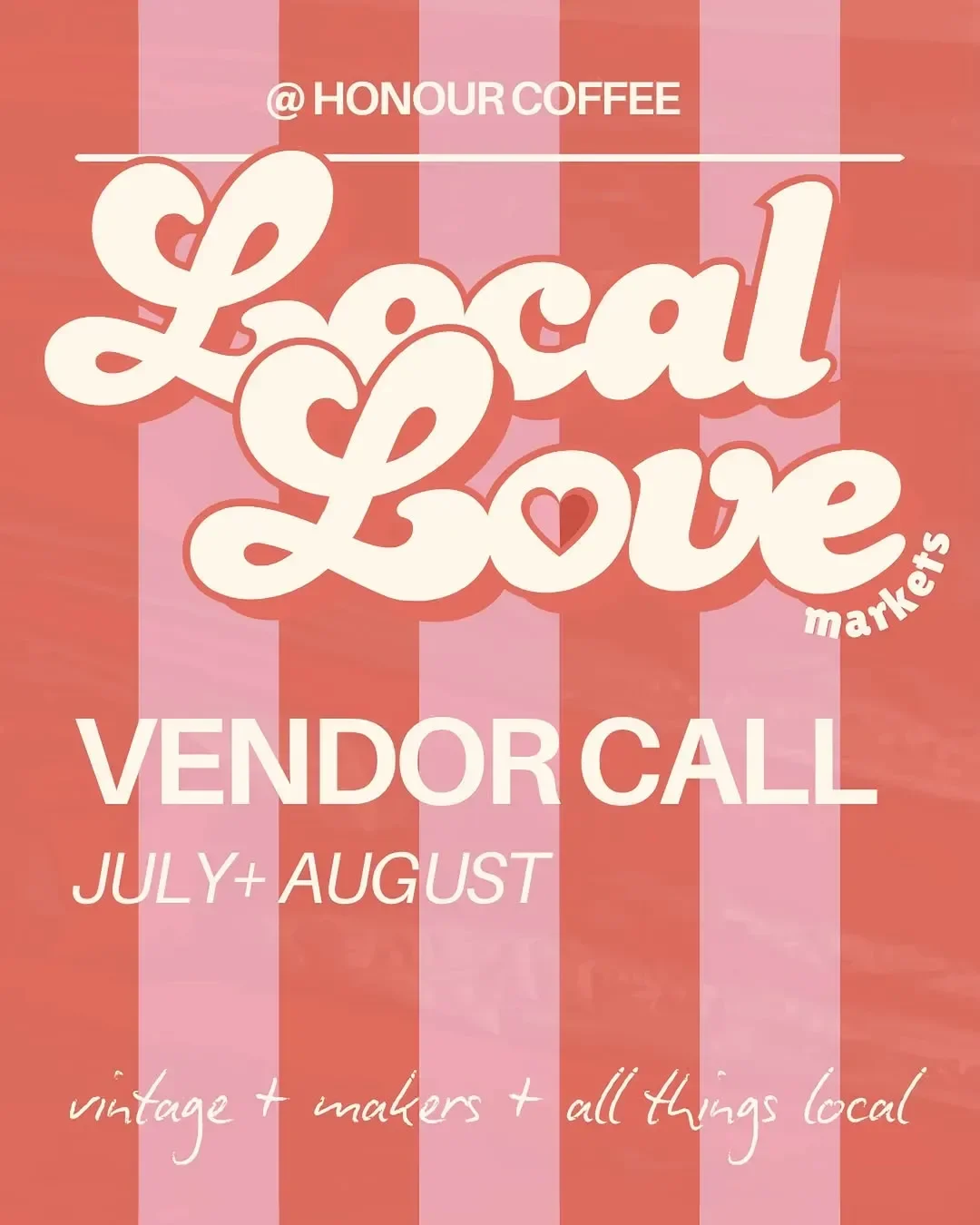Local Love Market at Honour Coffee