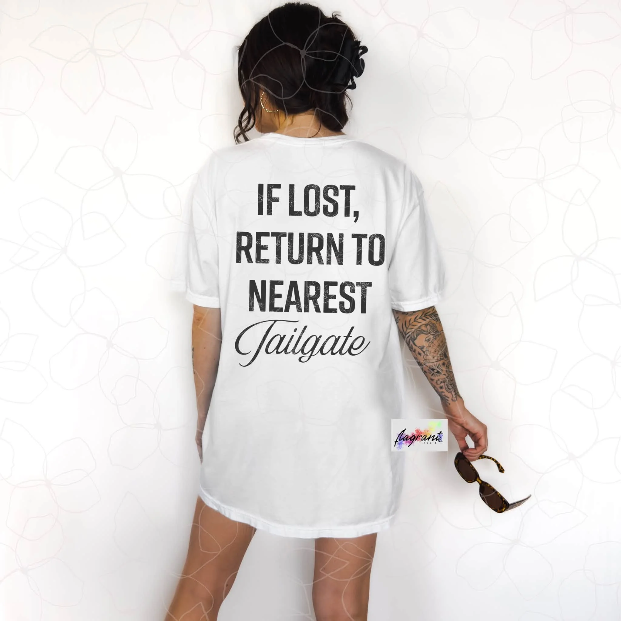 IF LOST RETURN TO THE NEAREST TAILGATE
