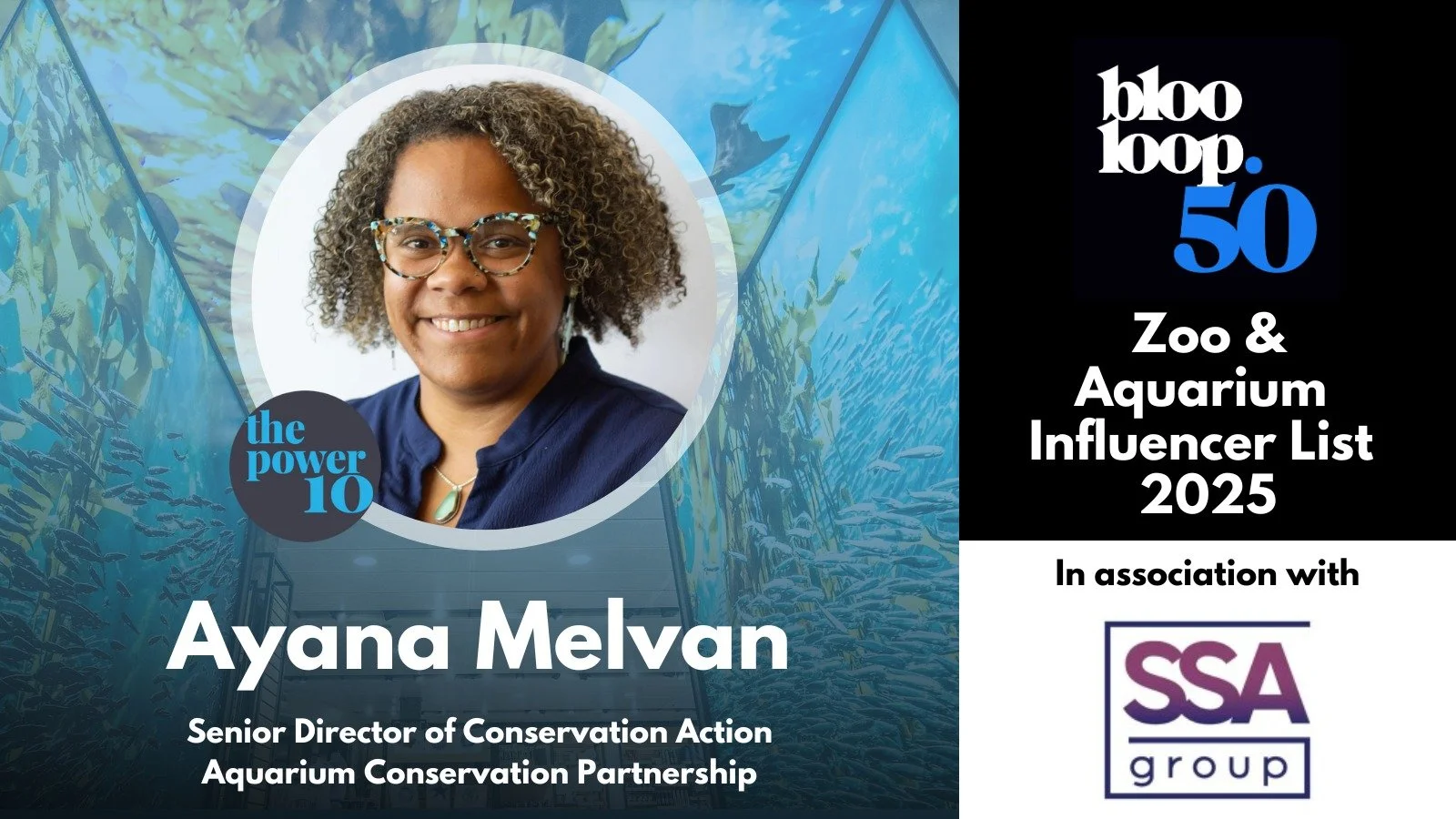 Congratulations to our Senior Director of Conservation Action, Ayana Melvan, on being honored as a Power 10 Influencer for The blooloop 50 Zoo &amp; Aquarium Influence List for 2025! 🎉 

Through leadership in ocean justice, Ayana is advancing initia