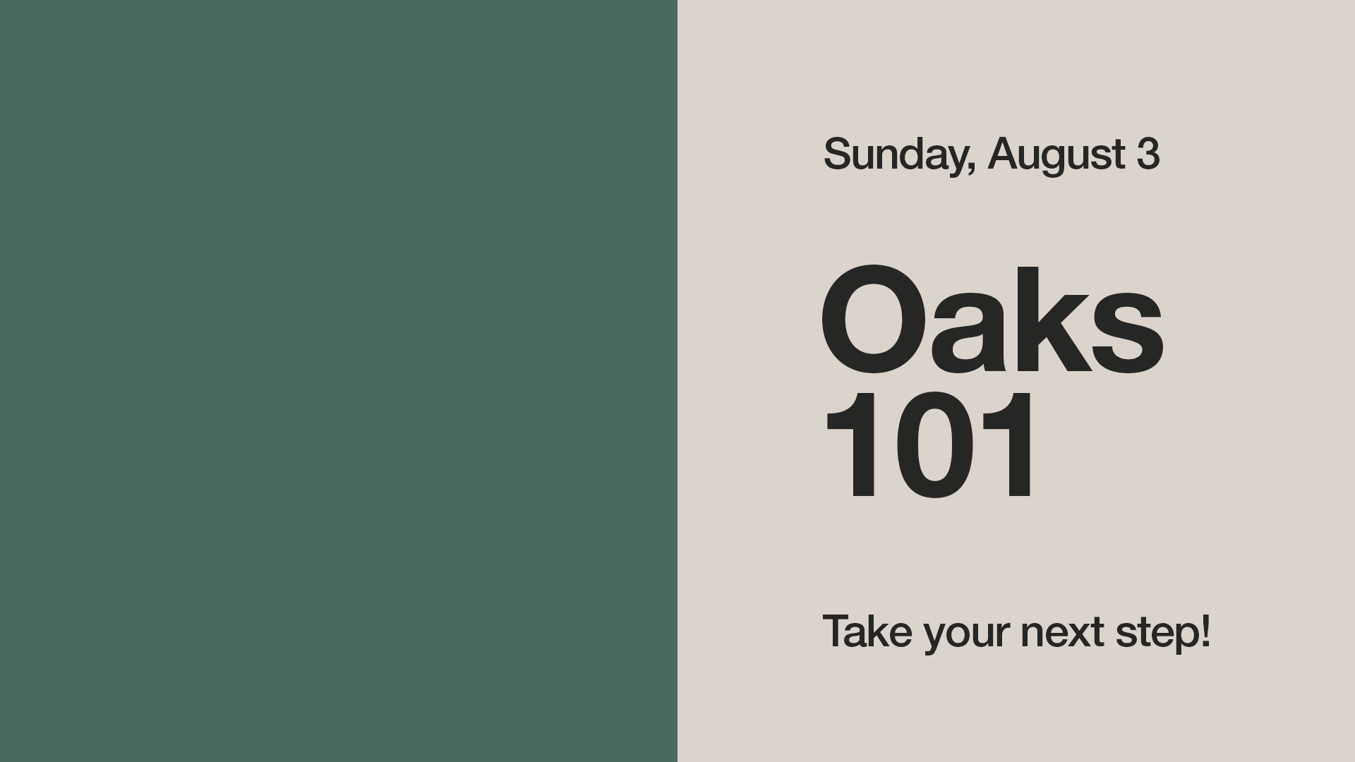 Oaks 101