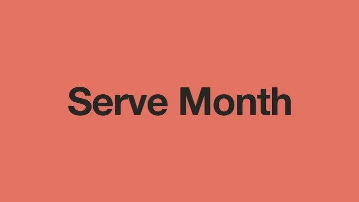 Serve Month