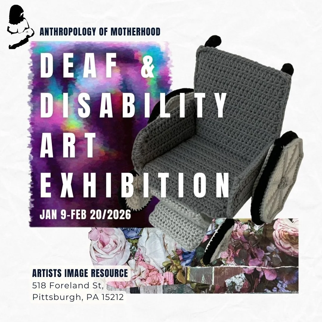 Anthropology of Motherhood: Deaf & Disability Art Exhibition