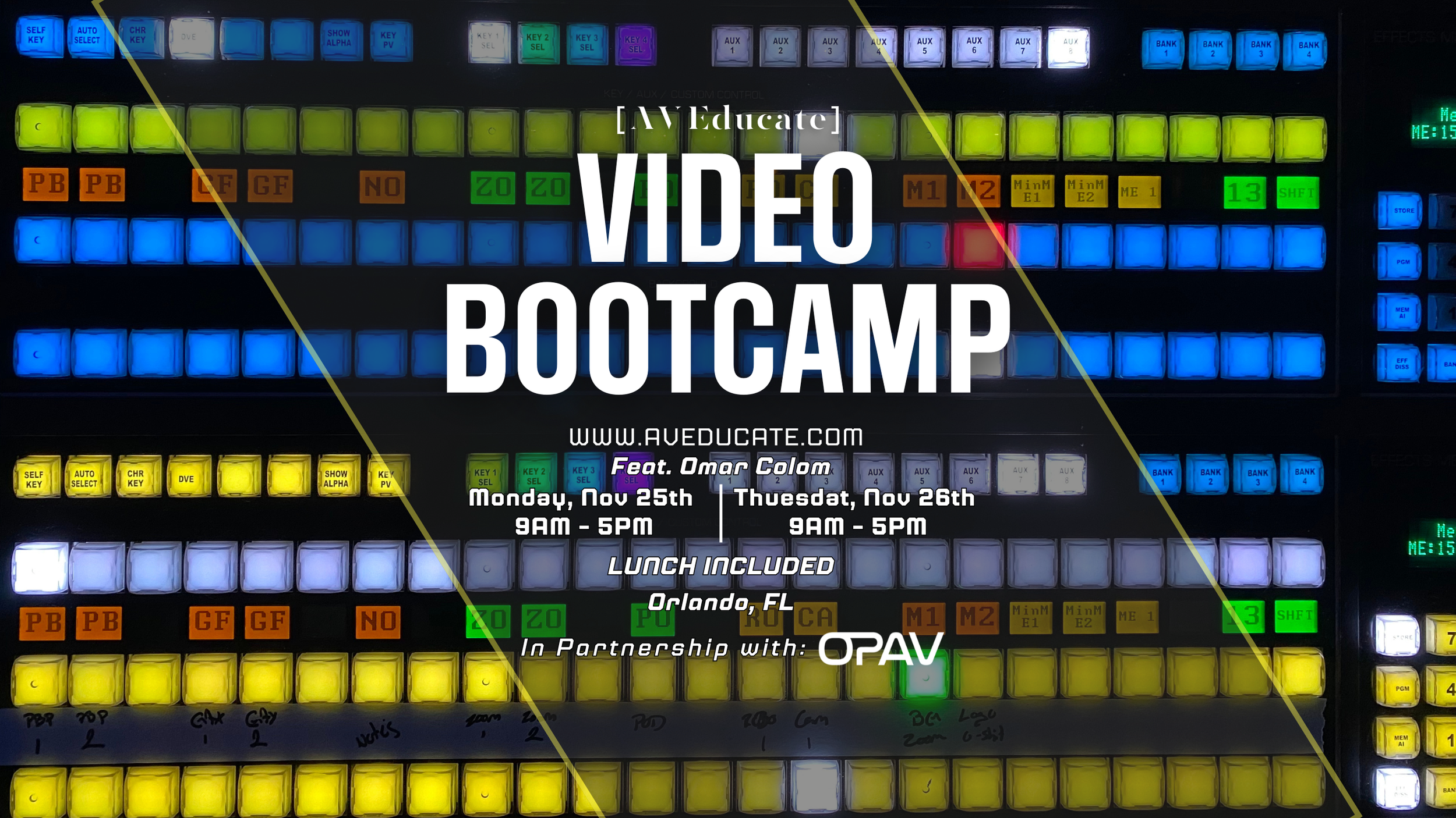 Video BootCamp — [ AV Educate ]