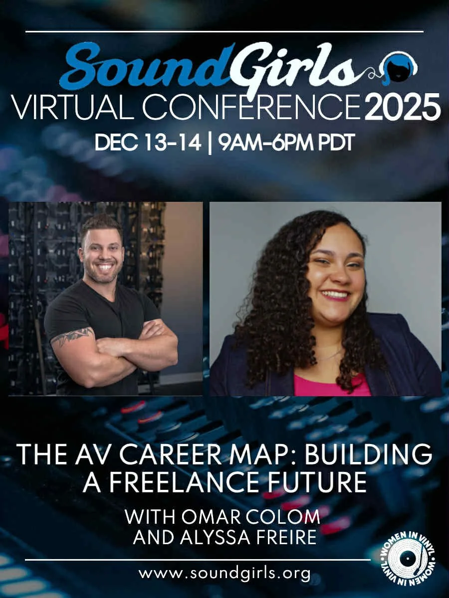 THE SOUND GIRLS & WOMEN IN VINYL VIRTUAL CONFERENCE 2025