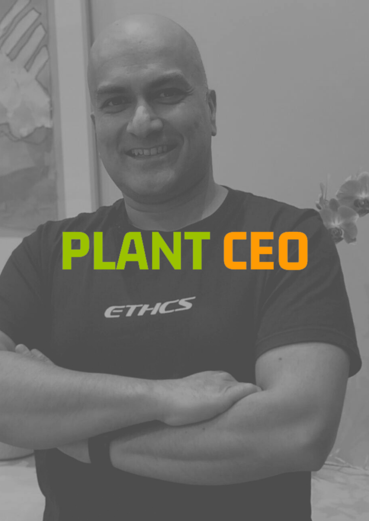 PLANT CEO Podcast