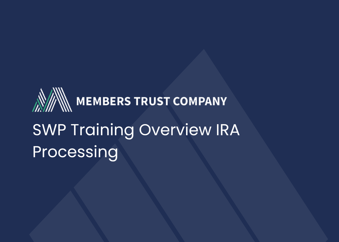 SWP Training Overview IRA Processing