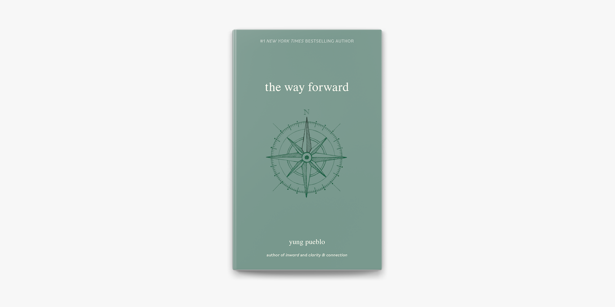 Book cover of 'The Way Forward' by Yung Pueblo with a compass design on a green background.