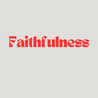 Faithfulness