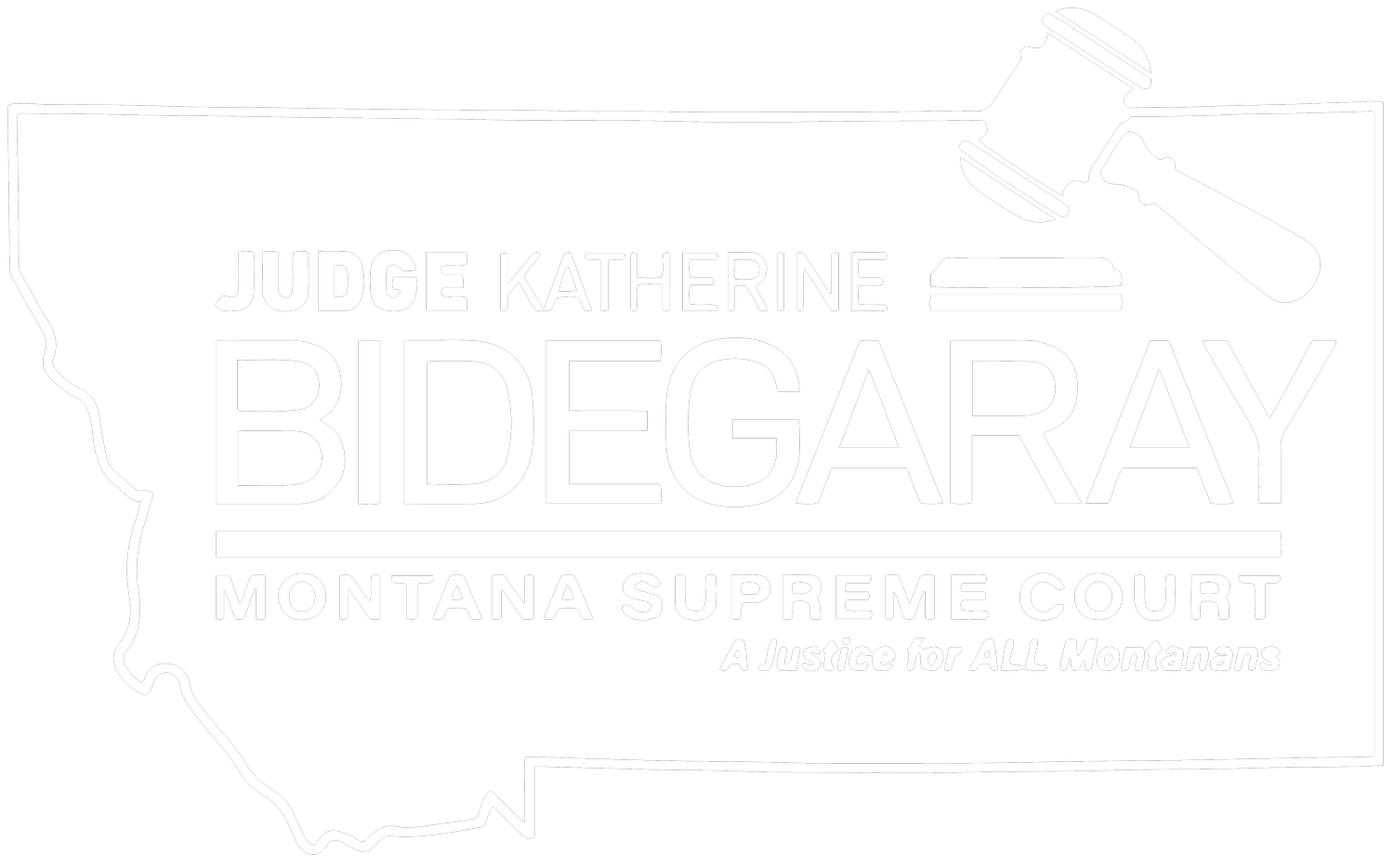 Judge Katherine Bidegaray for Montana Supreme Court 