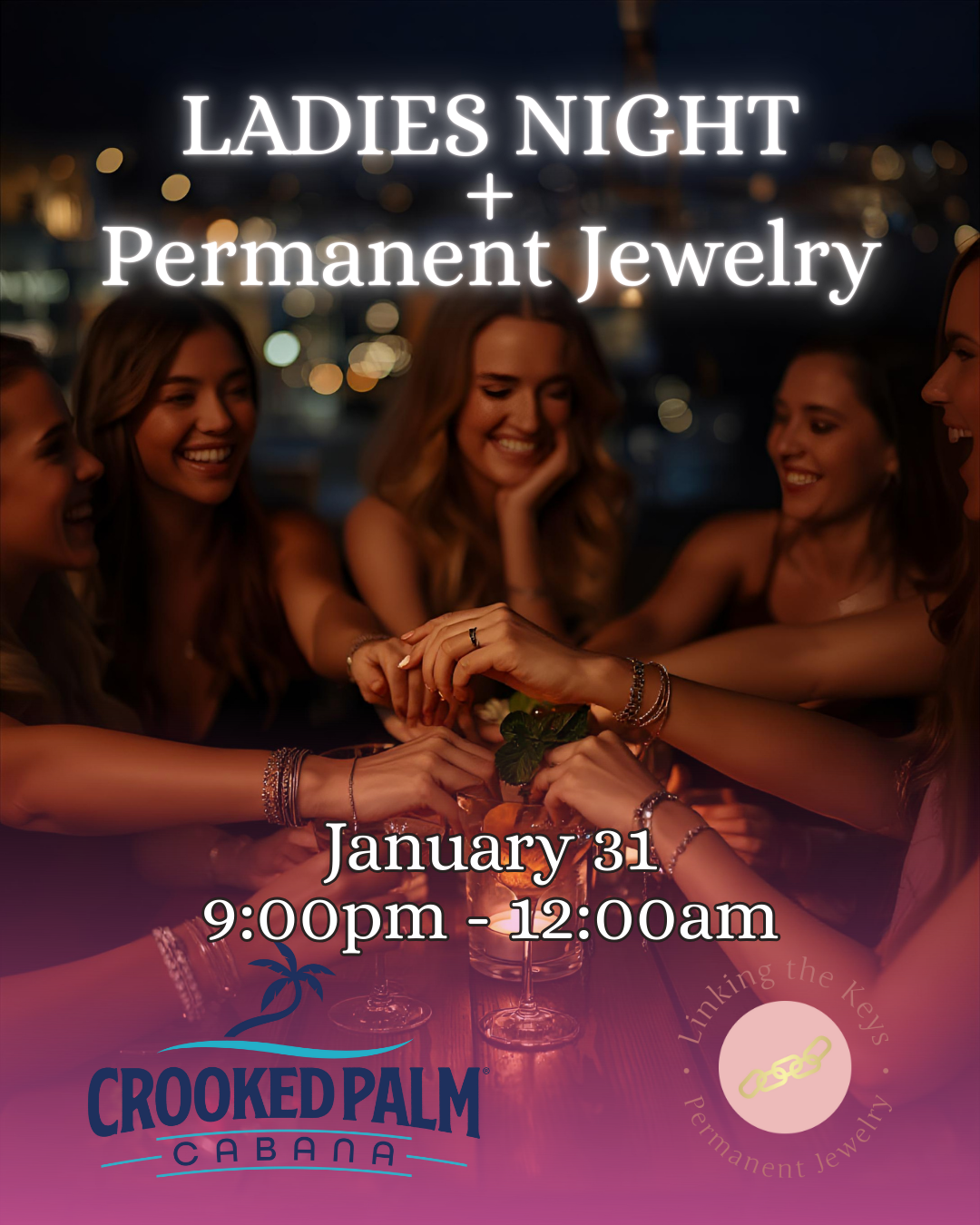 Ladies Night @ Crooked Palm