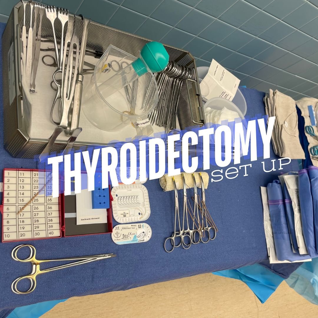 Thyroidectomy Set Up
