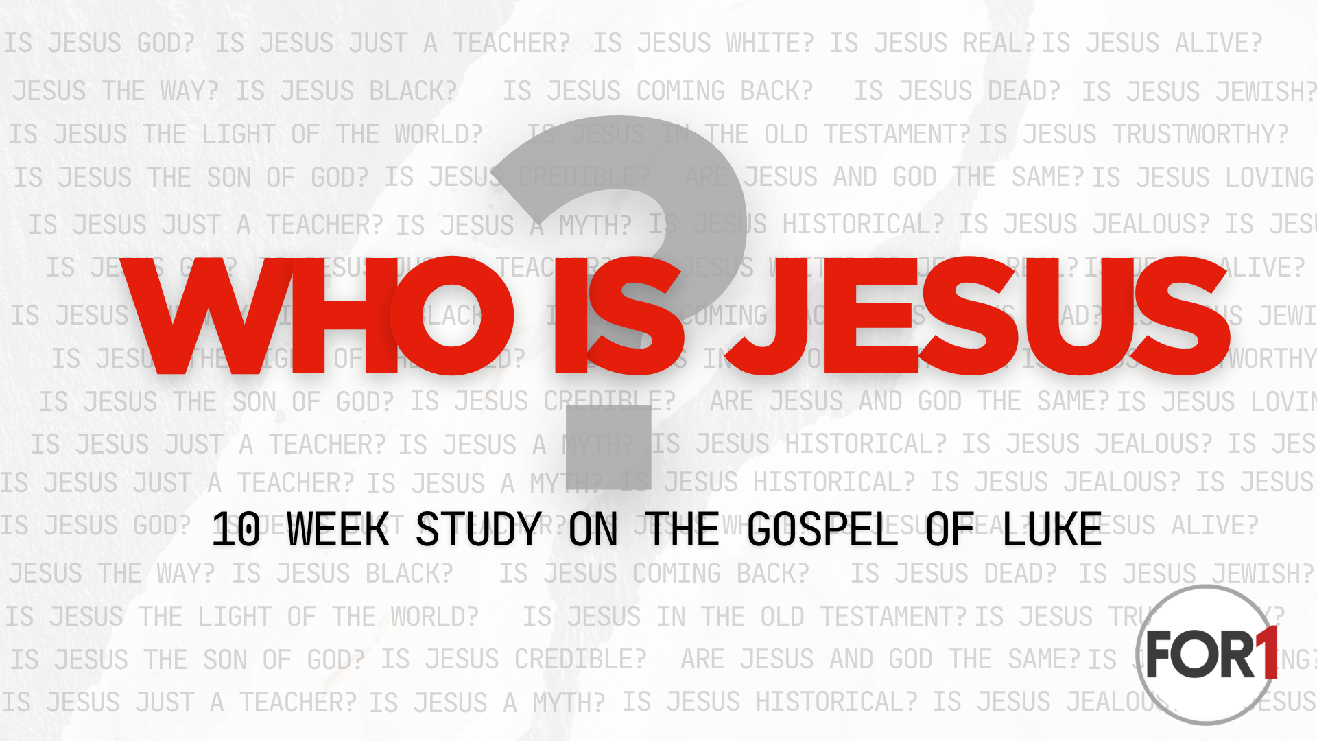Who Is Jesus? - Bible Study on Luke