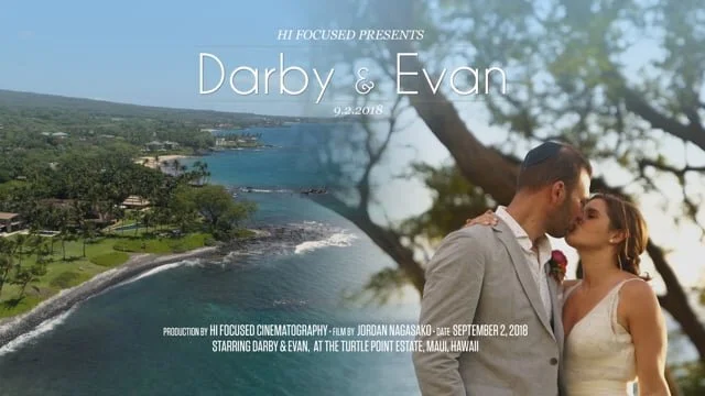 Maui, Wailea Wedding Feature Film / Darby & Evan / HI FOCUSED (Copy)