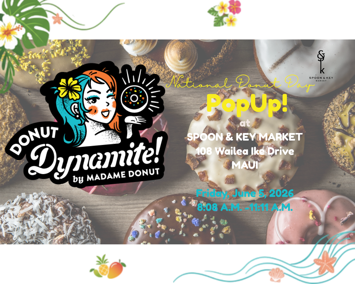 National Donut Day PopUp @ Spoon & Key Market, MAUI