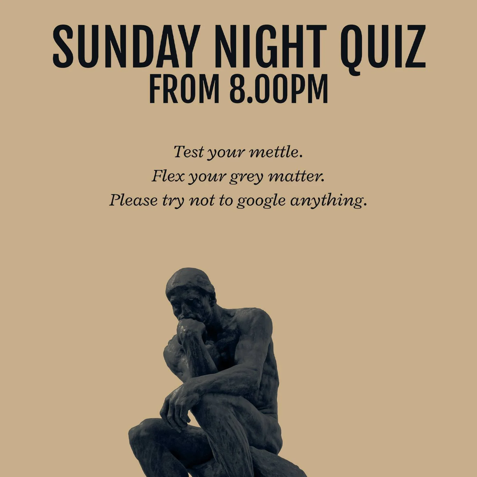 Sunday Night is Quiz Night!

Start warming up that grey matter folks! It&rsquo;s time to turn your random knowledge into quiz night glory!

8.00pm | Teams up to 6 people | &pound;1 per person entry | Cocktails makes you cleverer (more clever? No, we 