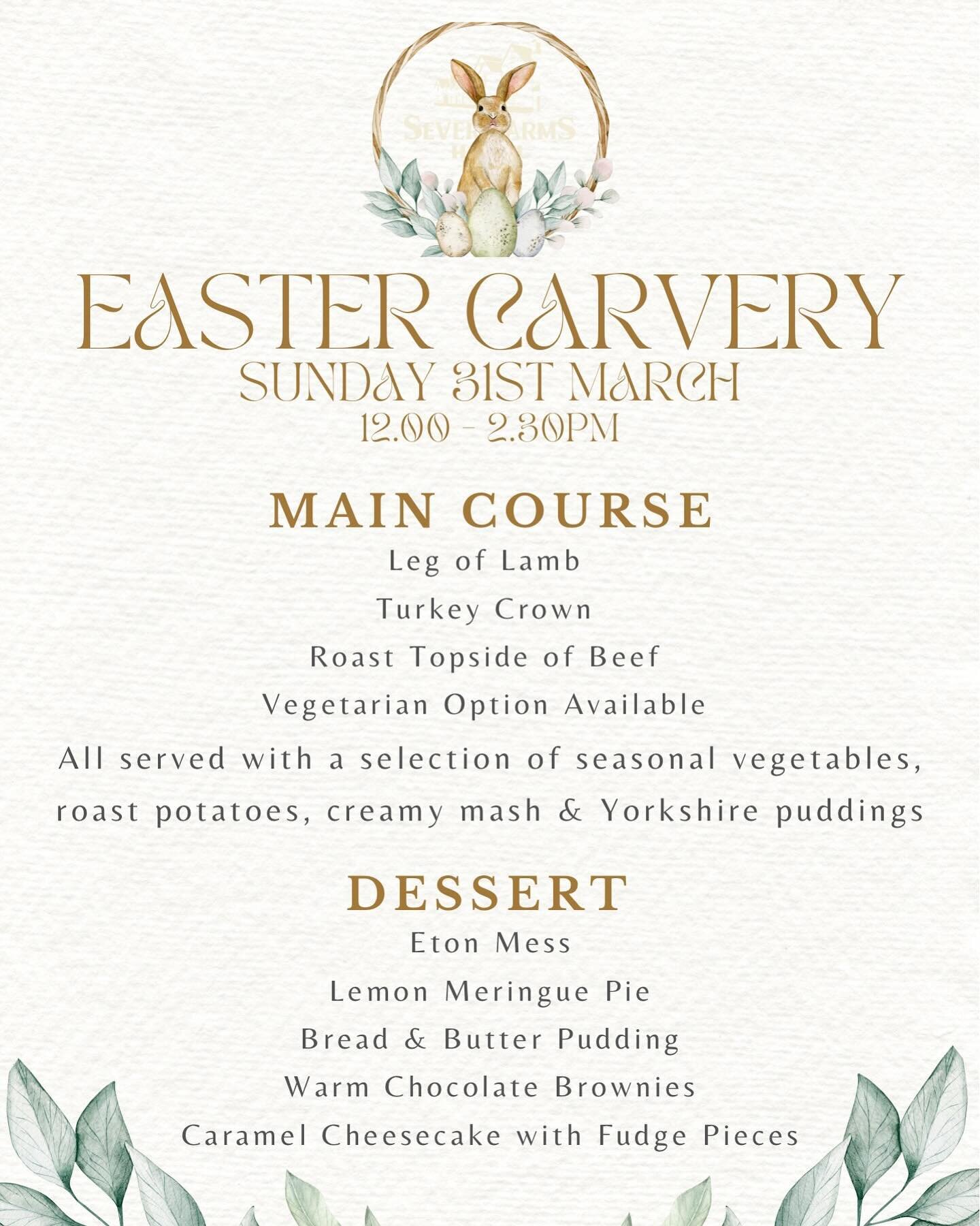 🐣 Easter Carvery 🐣 

🗓️Sunday 31st March 🗓️
🕛 12.00pm - 2.30pm 🕑

Pre-booking required.

All of our bookings are taken over the phone, please call the number below to book your table.

📞 01597 851224 📞 

📍Severn Arms Hotel, LD1 5UA.
