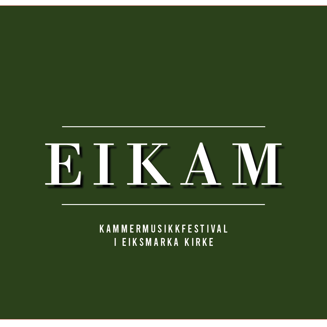 Eiksmarka Kammermusikkfestival