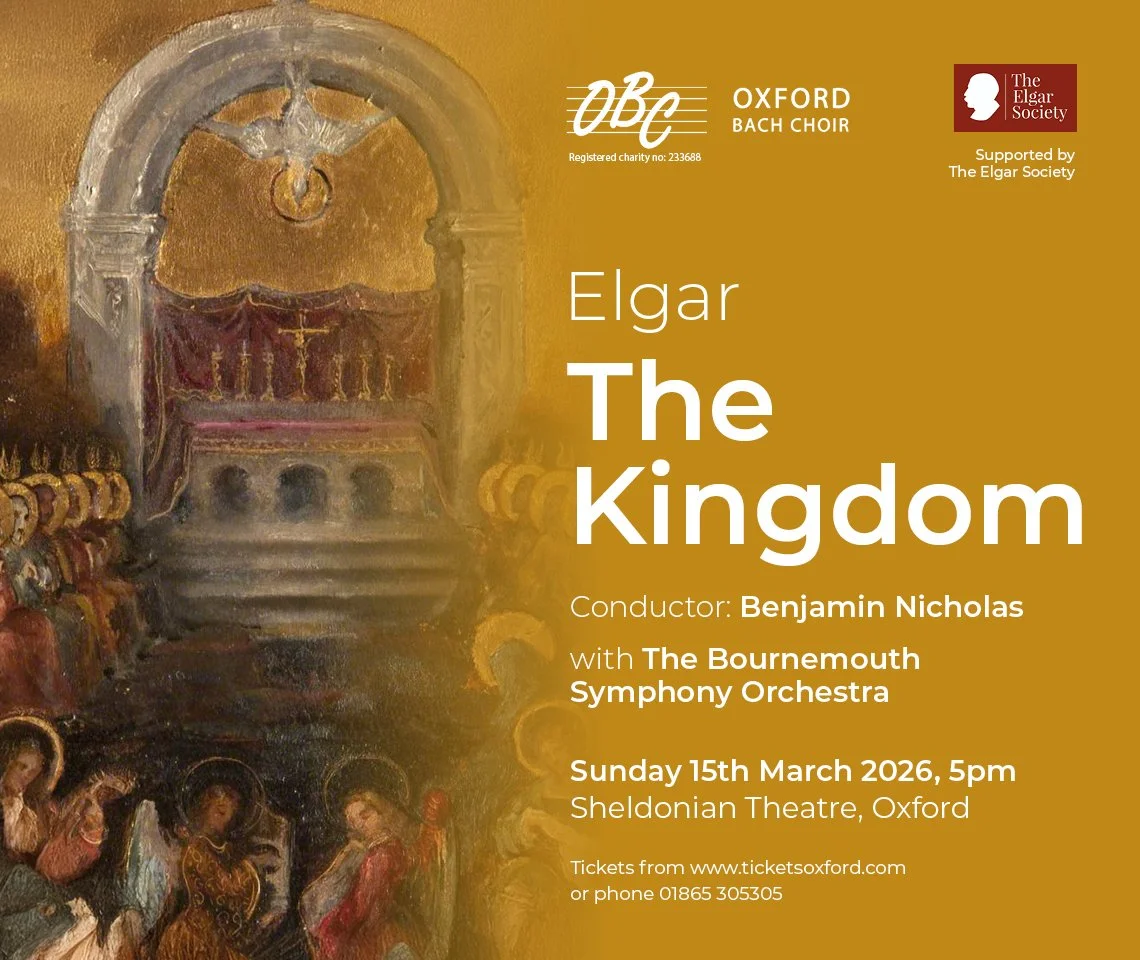 Oxford Bach Choir - The Kingdom