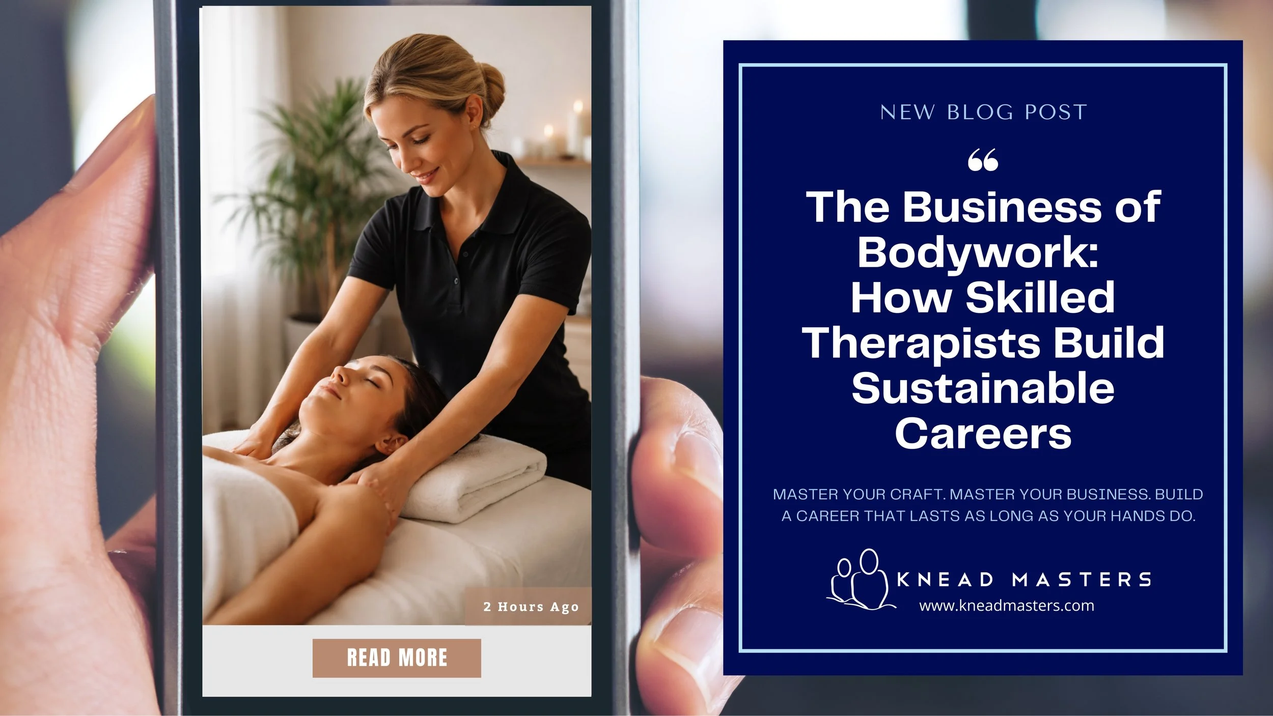 THE BUSINESS OF BODYWORK: HOW SKILLED THERAPISTS BUILD SUSTAINABLE CAREERS